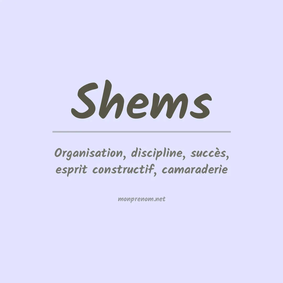 Signification du Prénom Shems Signification du Prénom Shems