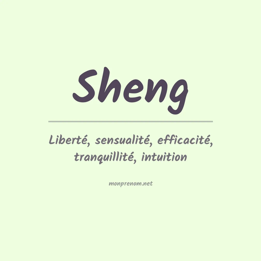 Signification du Prénom Sheng