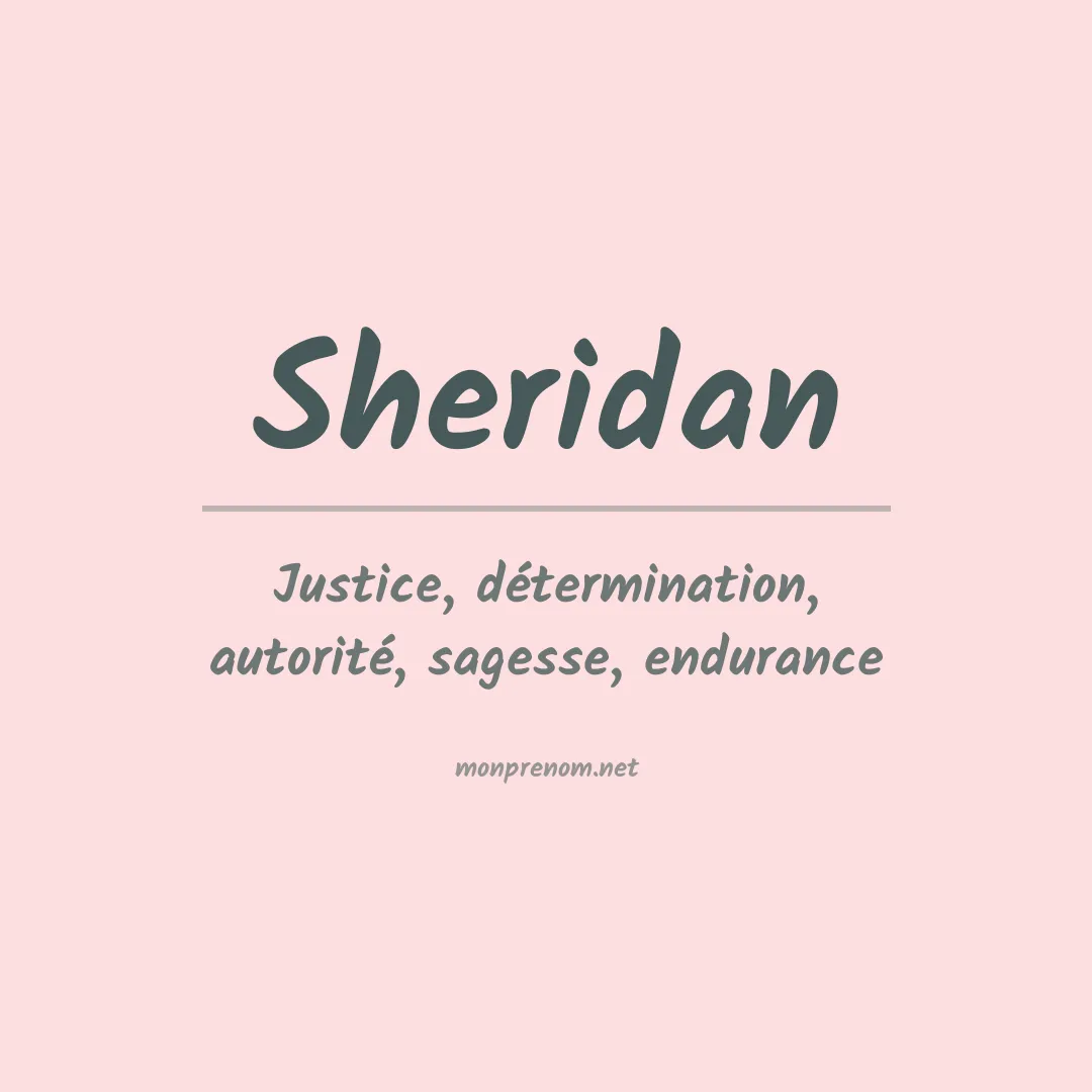 Signification du Prénom Sheridan