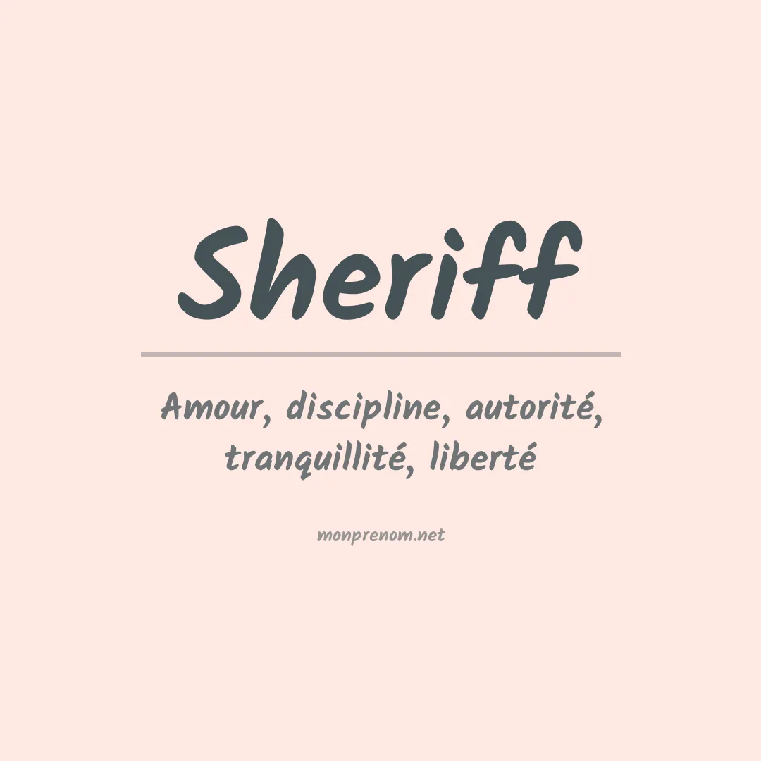 Signification du Prénom Sheriff