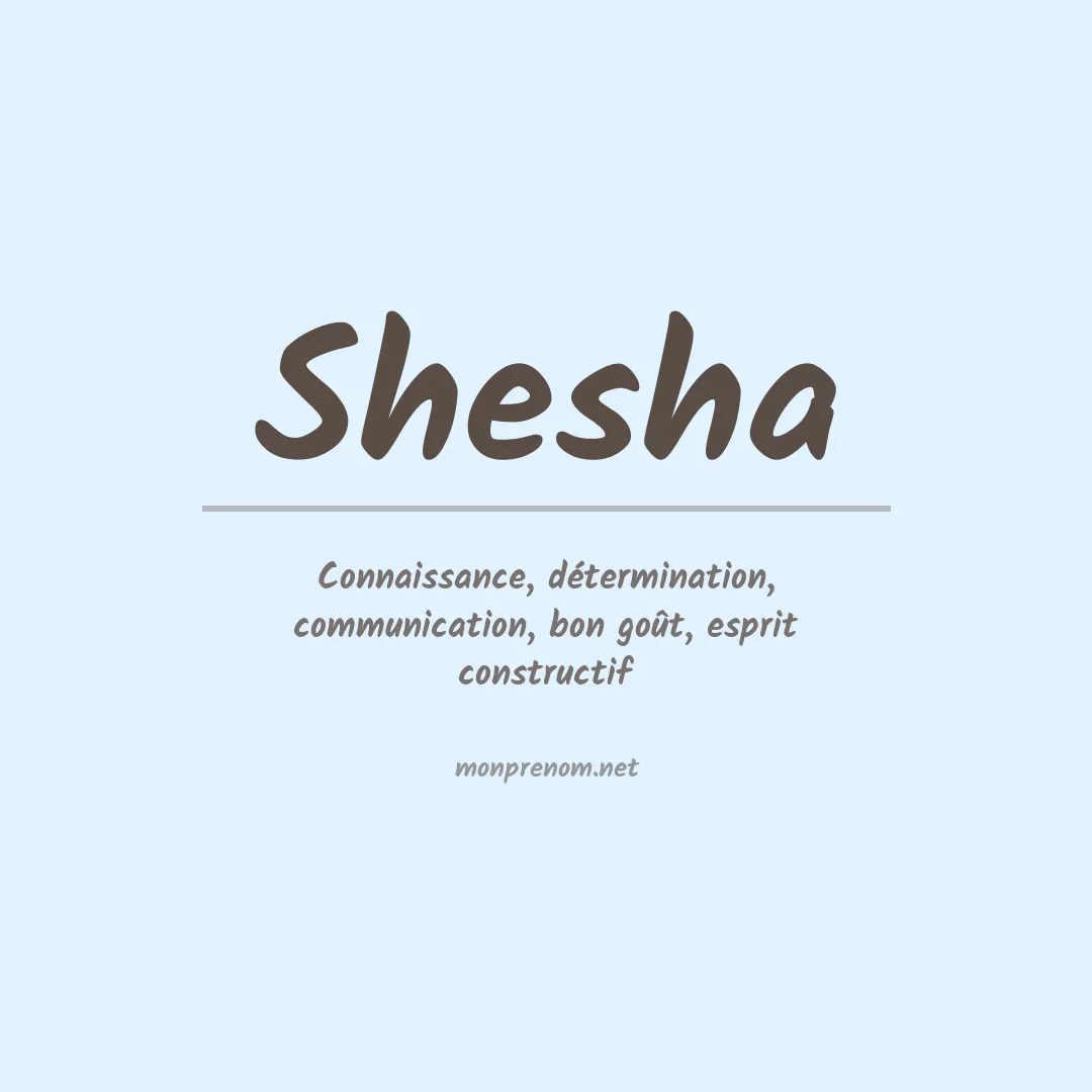 Signification du Prénom Shesha