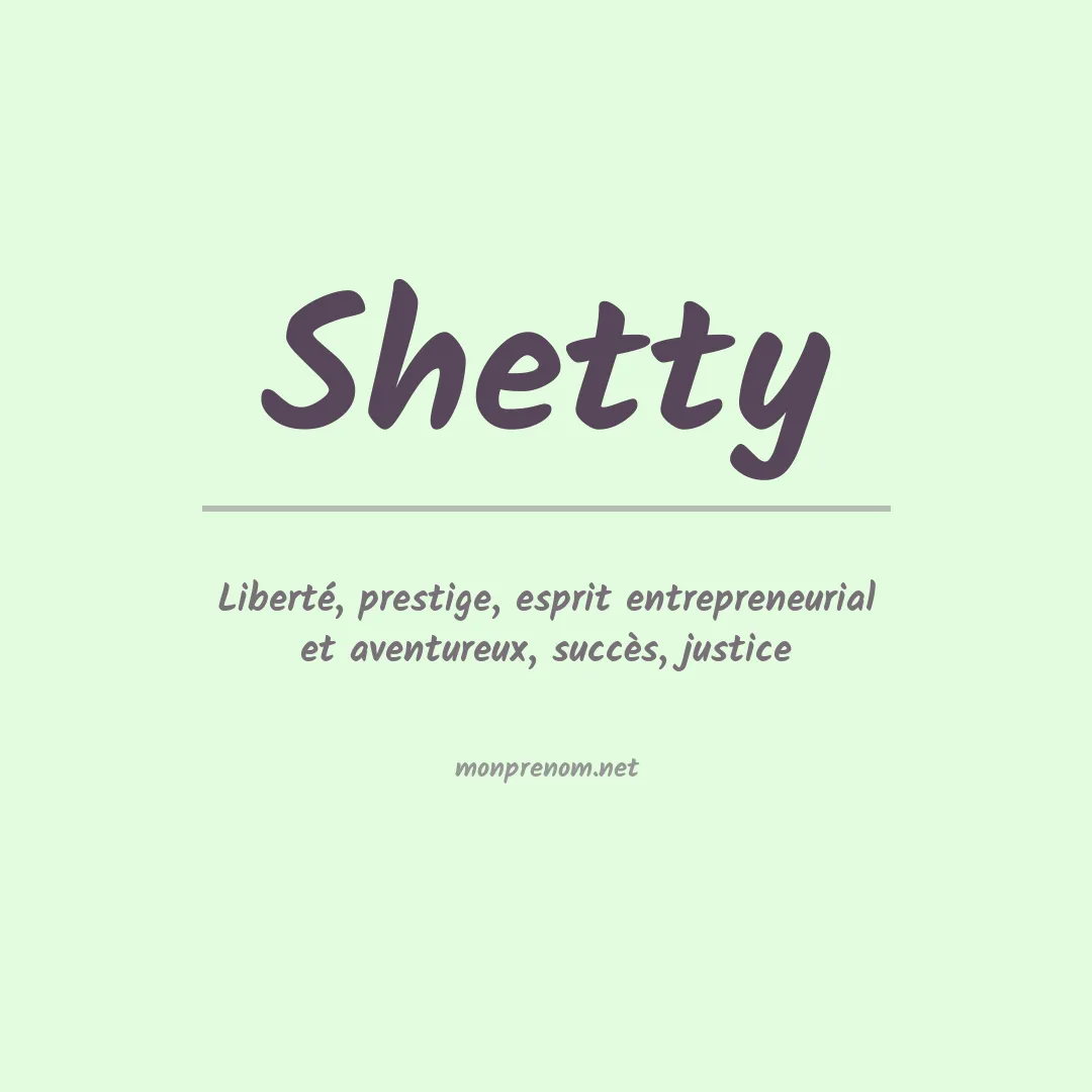Signification du Prénom Shetty