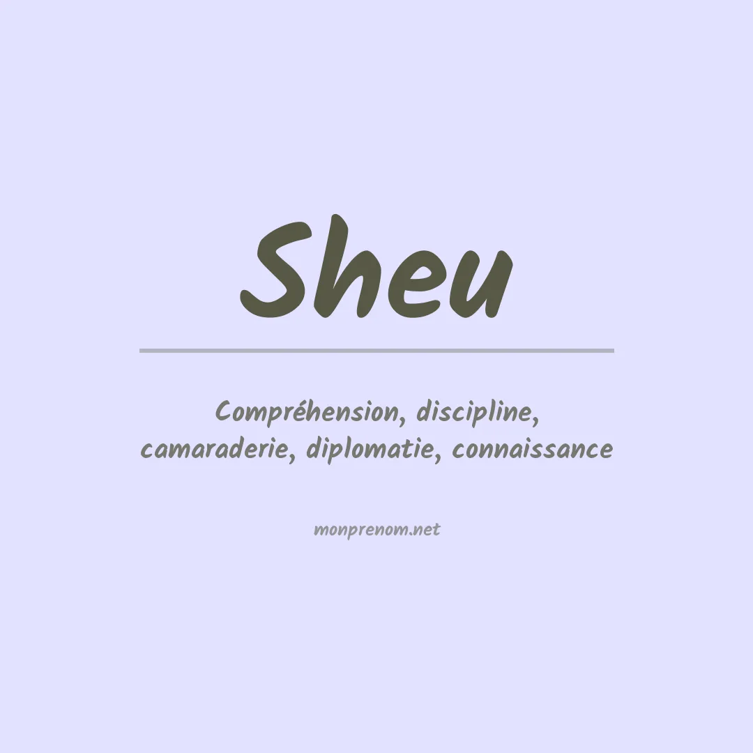 Signification du Prénom Sheu