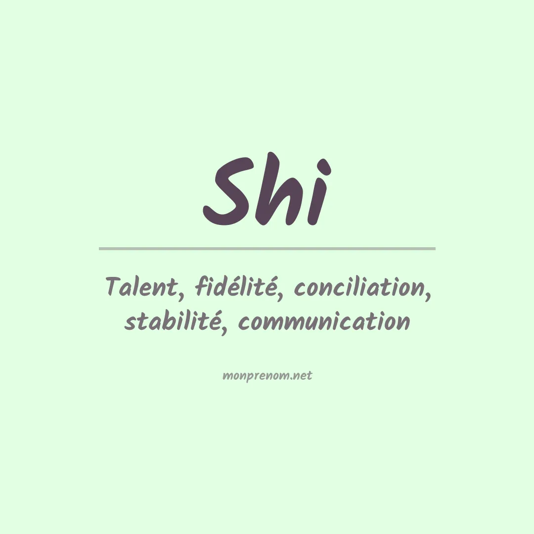 Signification du Prénom Shi