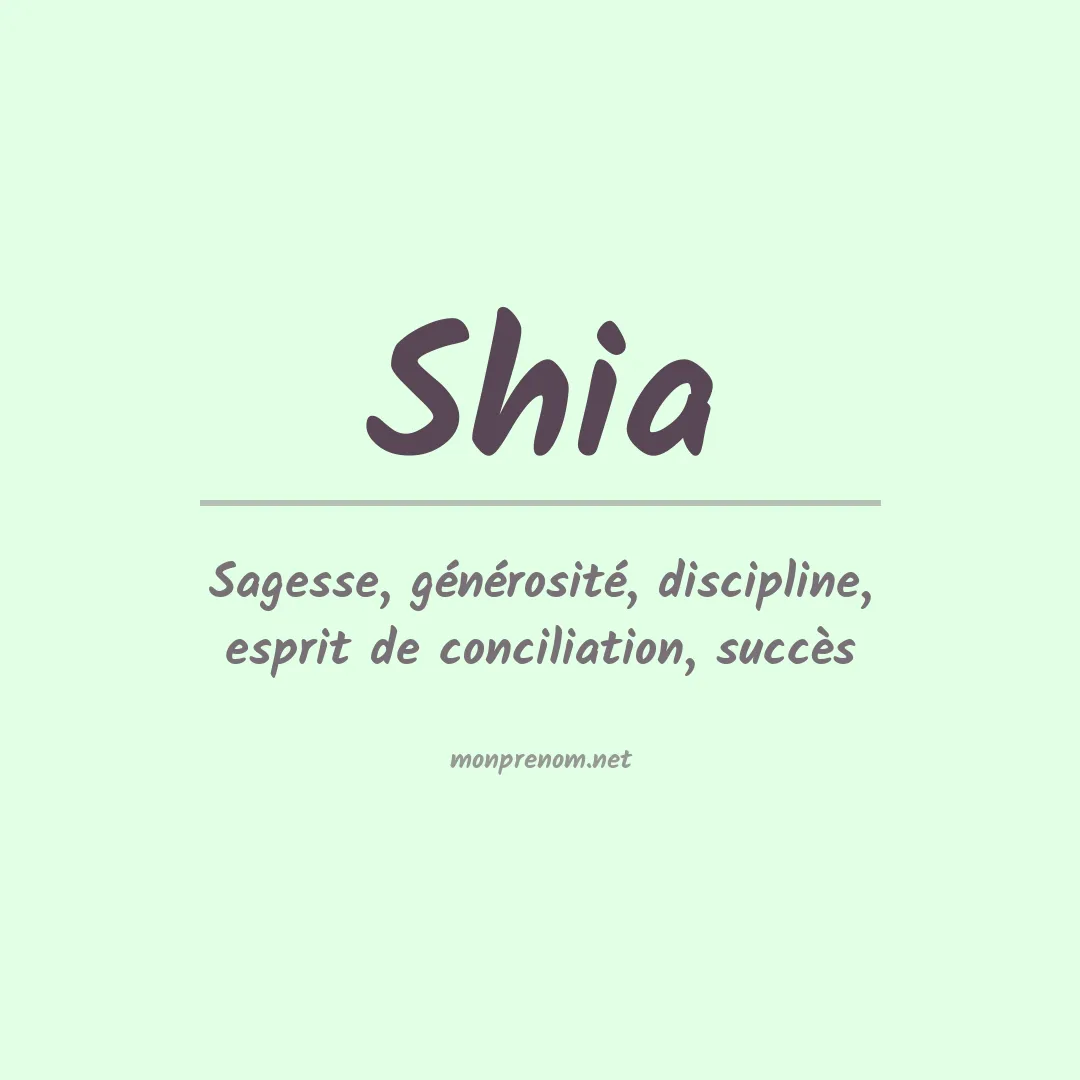 Signification du Prénom Shia