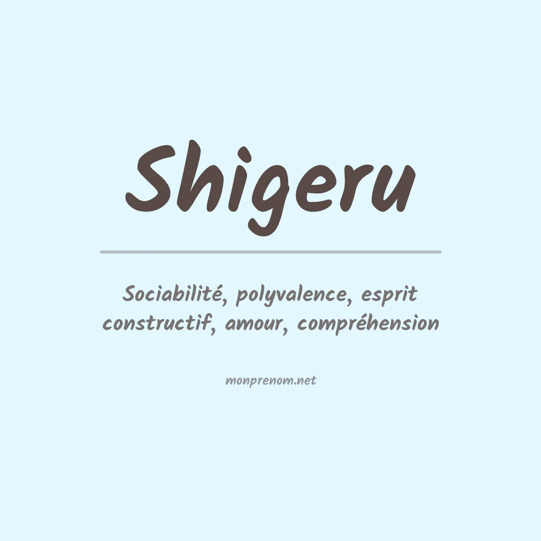 Signification du Prénom Shigeru Signification du Prénom Shigeru
