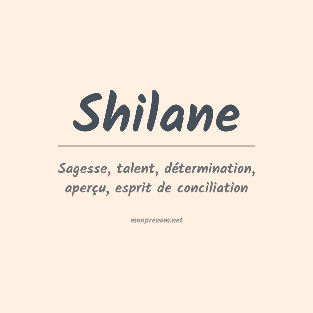 Signification du Prénom Shilane Signification du Prénom Shilane