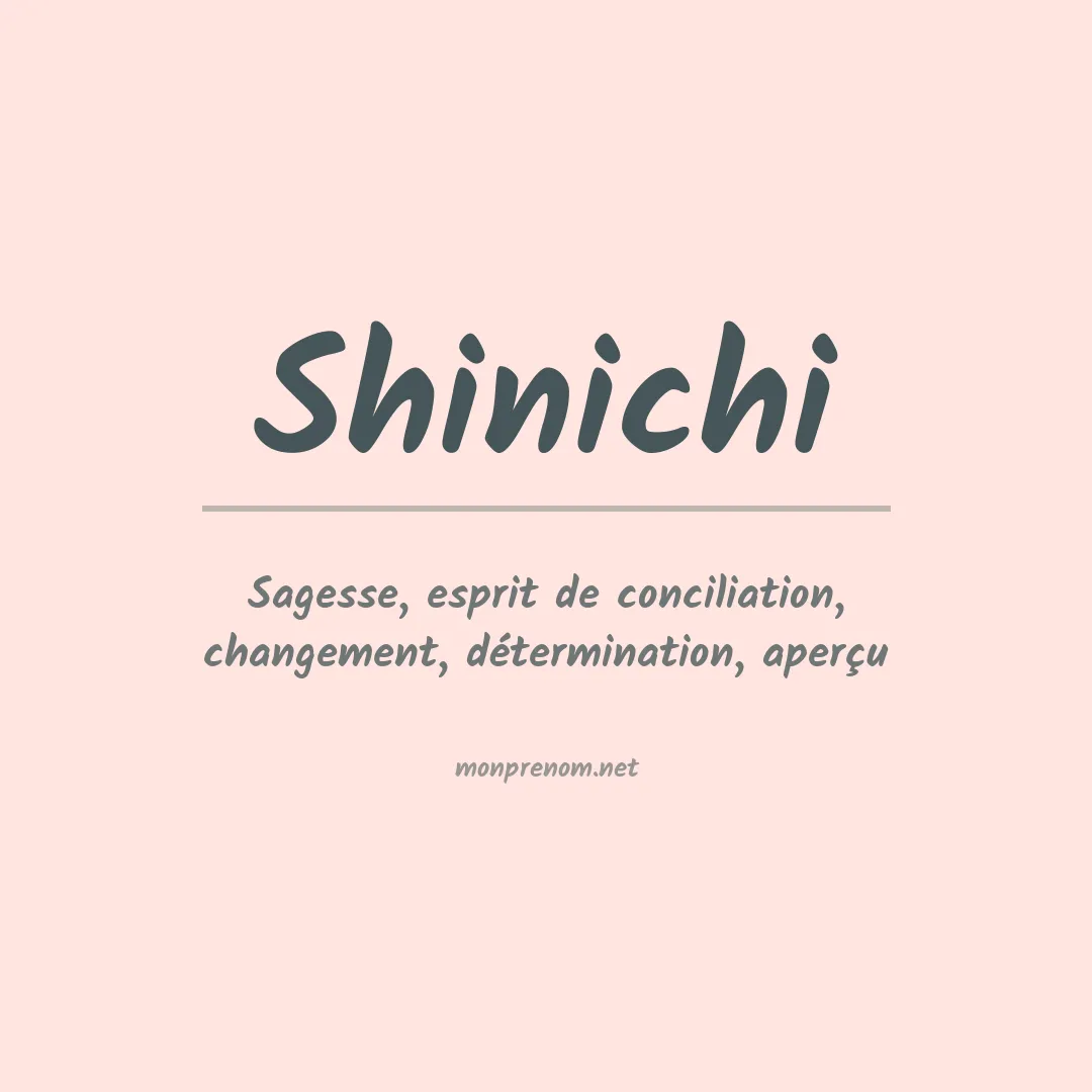 Signification du Prénom Shinichi