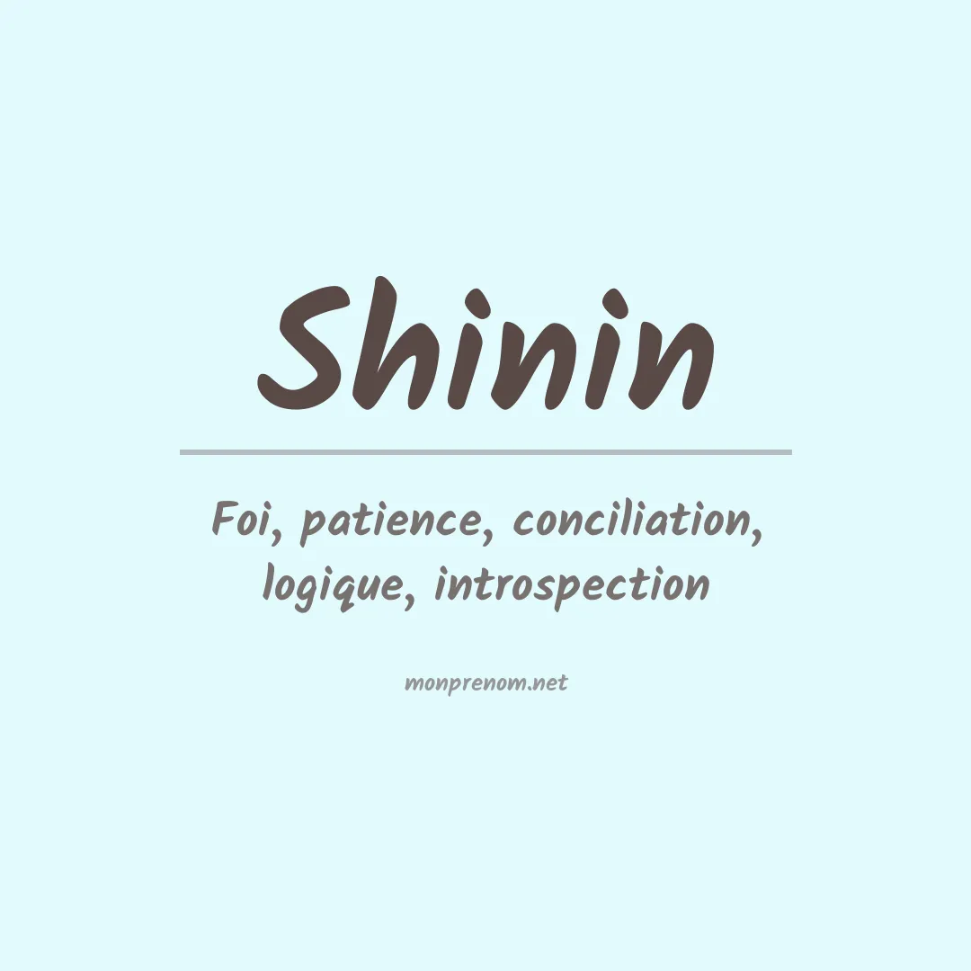 Signification du Prénom Shinin Signification du Prénom Shinin