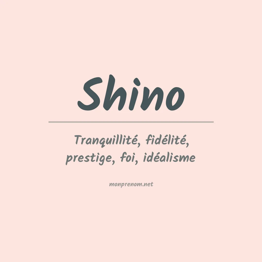 Signification du Prénom Shino Signification du Prénom Shino