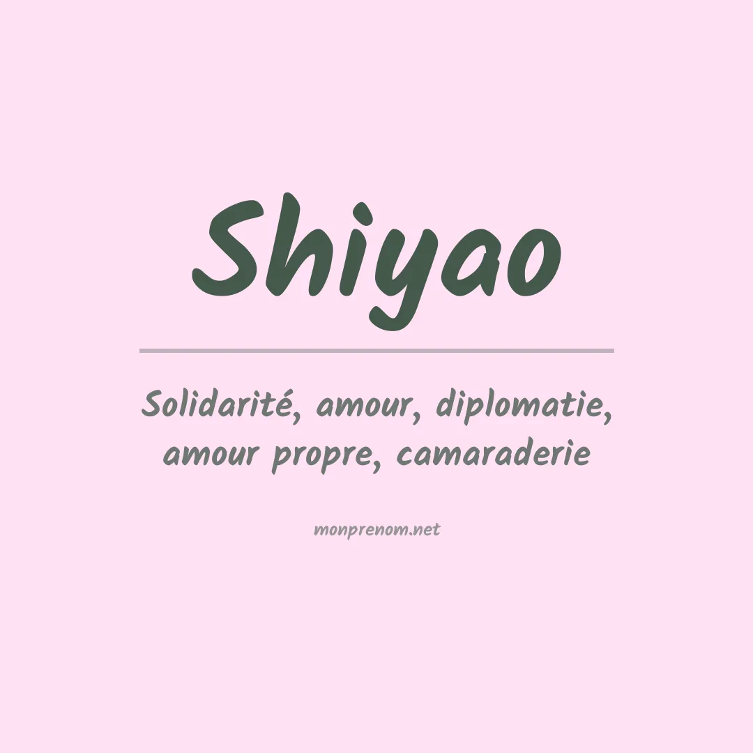 Signification du Prénom Shiyao Signification du Prénom Shiyao