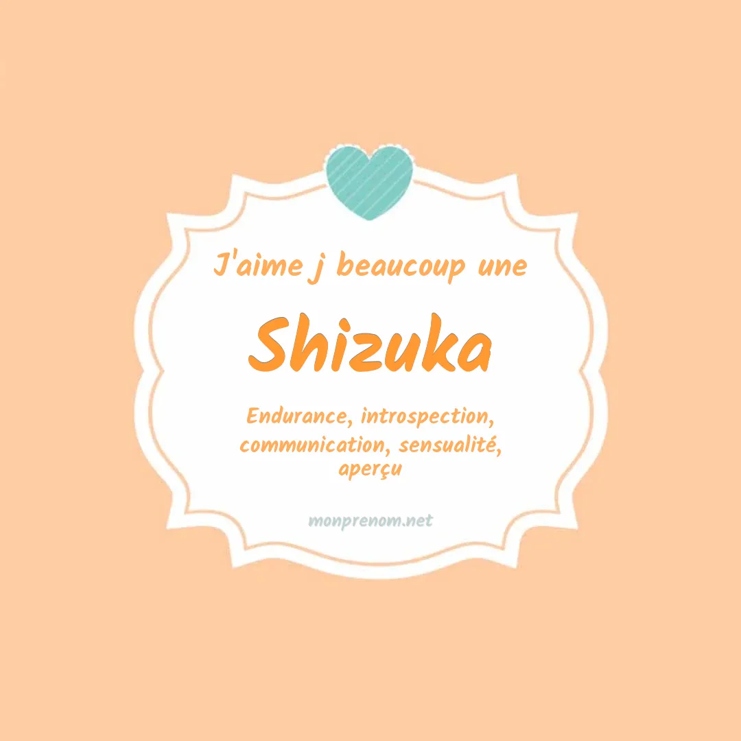 j'aime beaucoup Shizuka