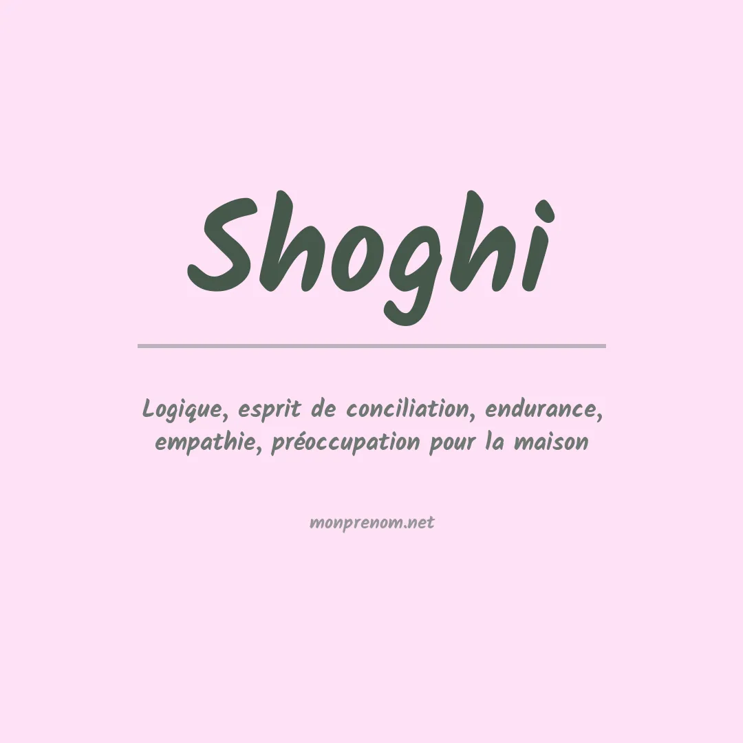 Signification du Prénom Shoghi Signification du Prénom Shoghi