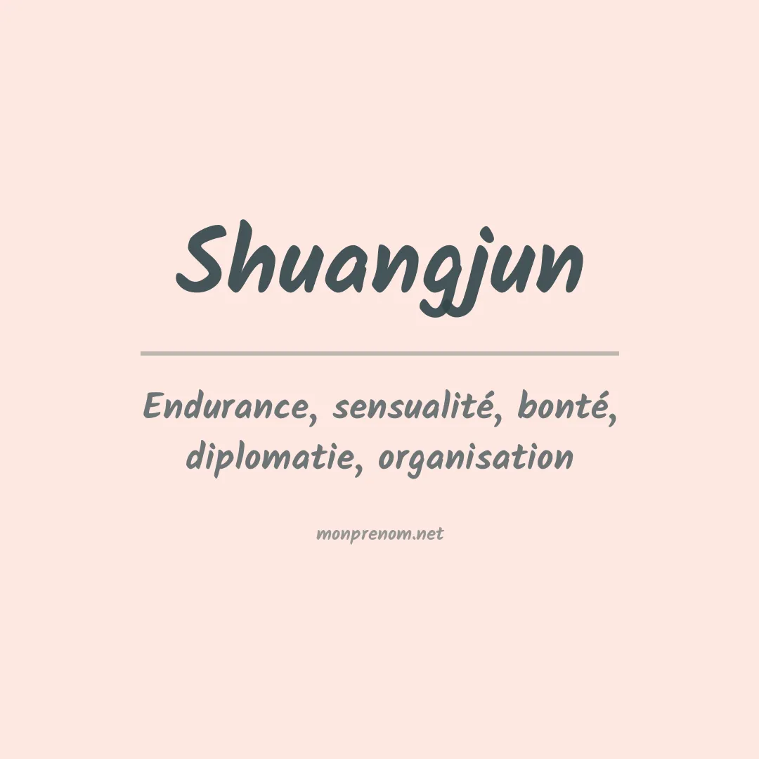 Signification du Prénom Shuangjun Signification du Prénom Shuangjun