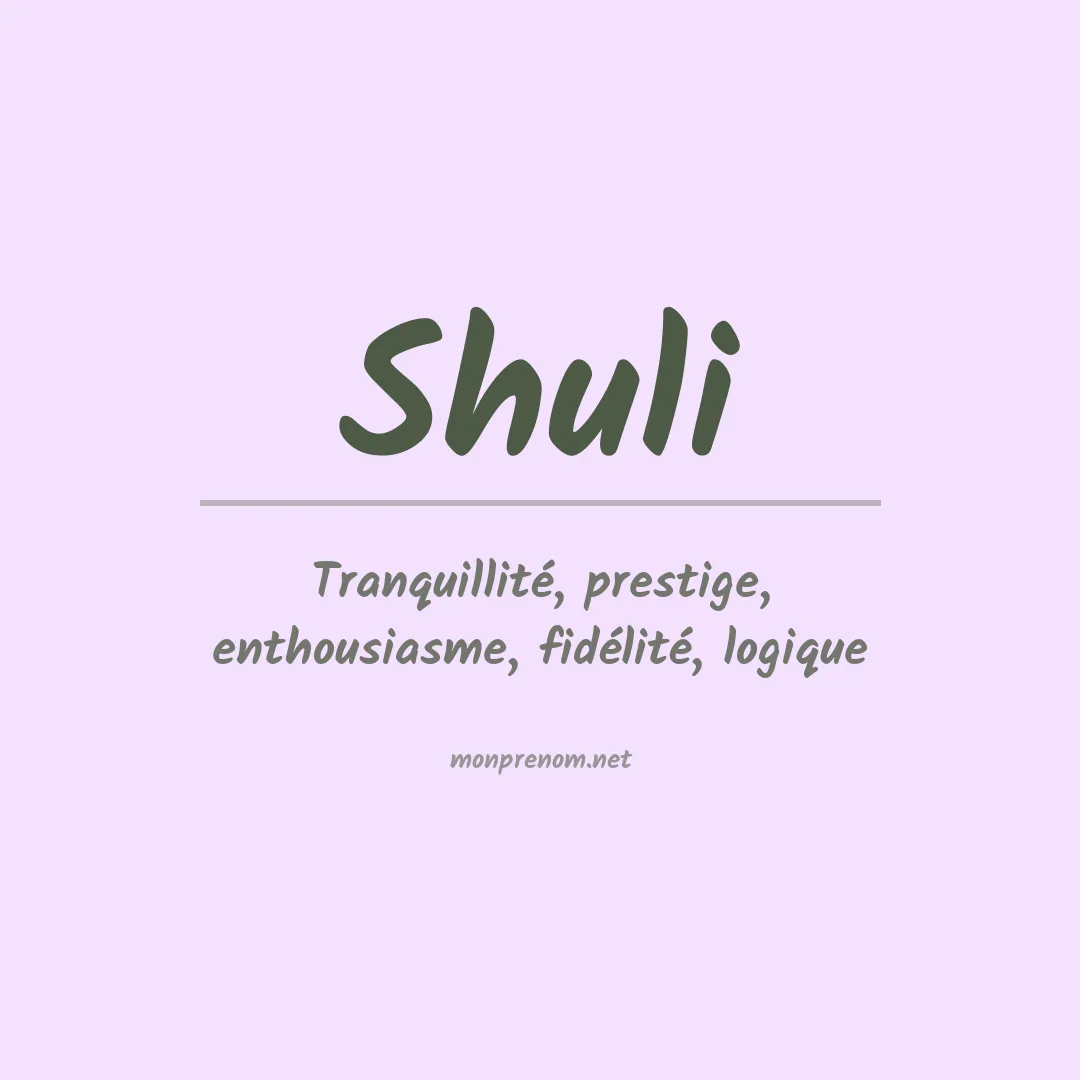 Signification du Prénom Shuli Signification du Prénom Shuli