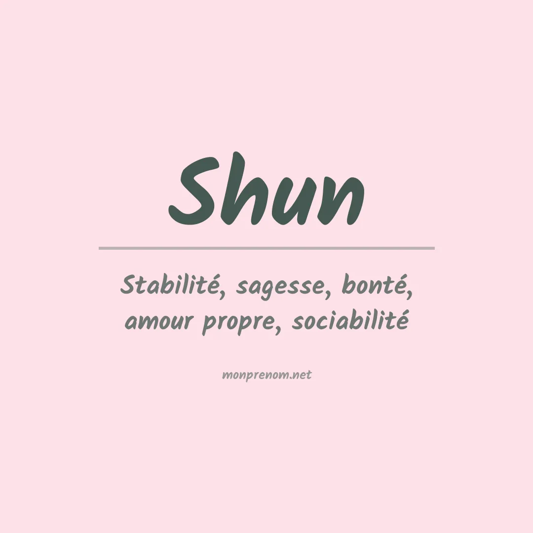 Signification du Prénom Shun Signification du Prénom Shun