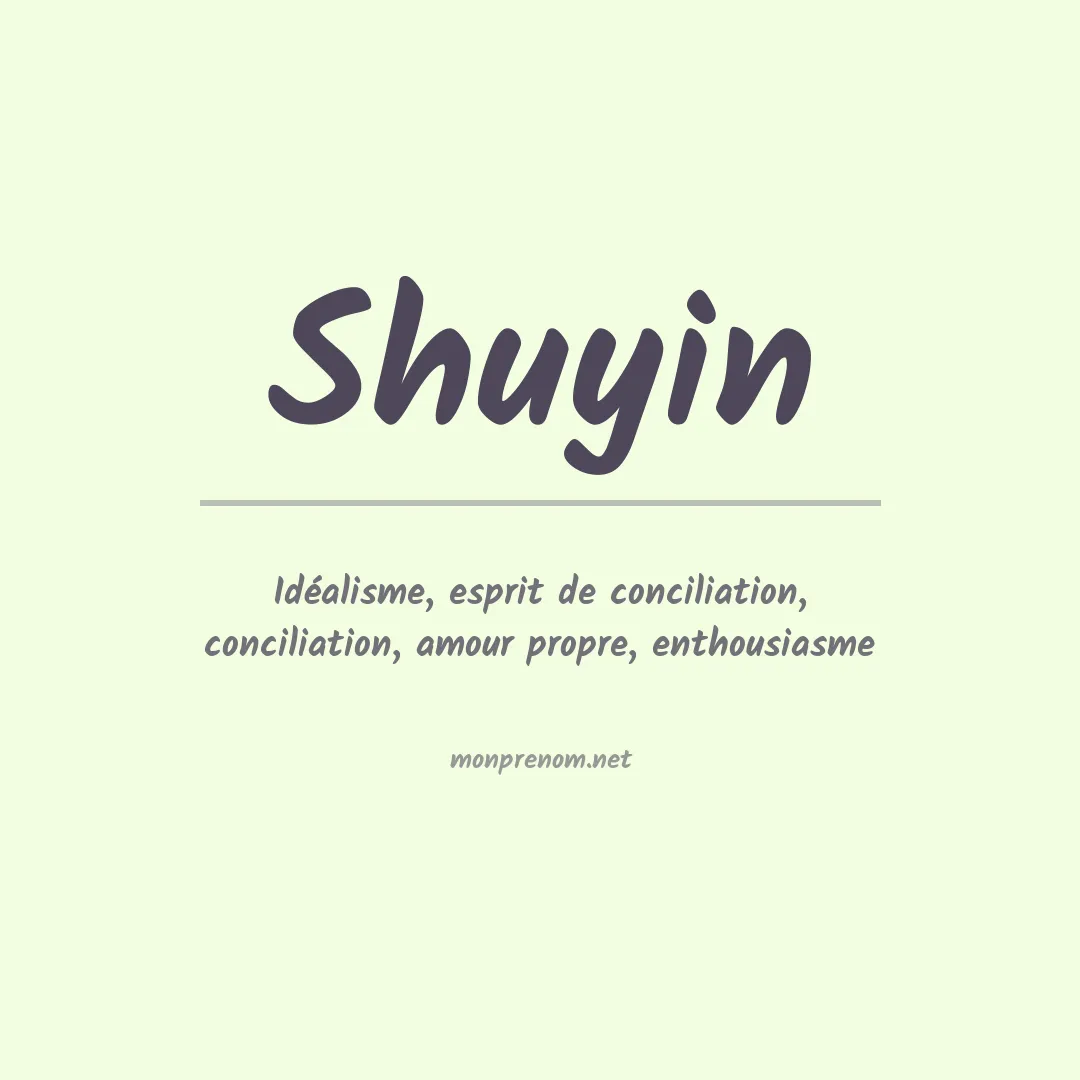 Signification du Prénom Shuyin Signification du Prénom Shuyin