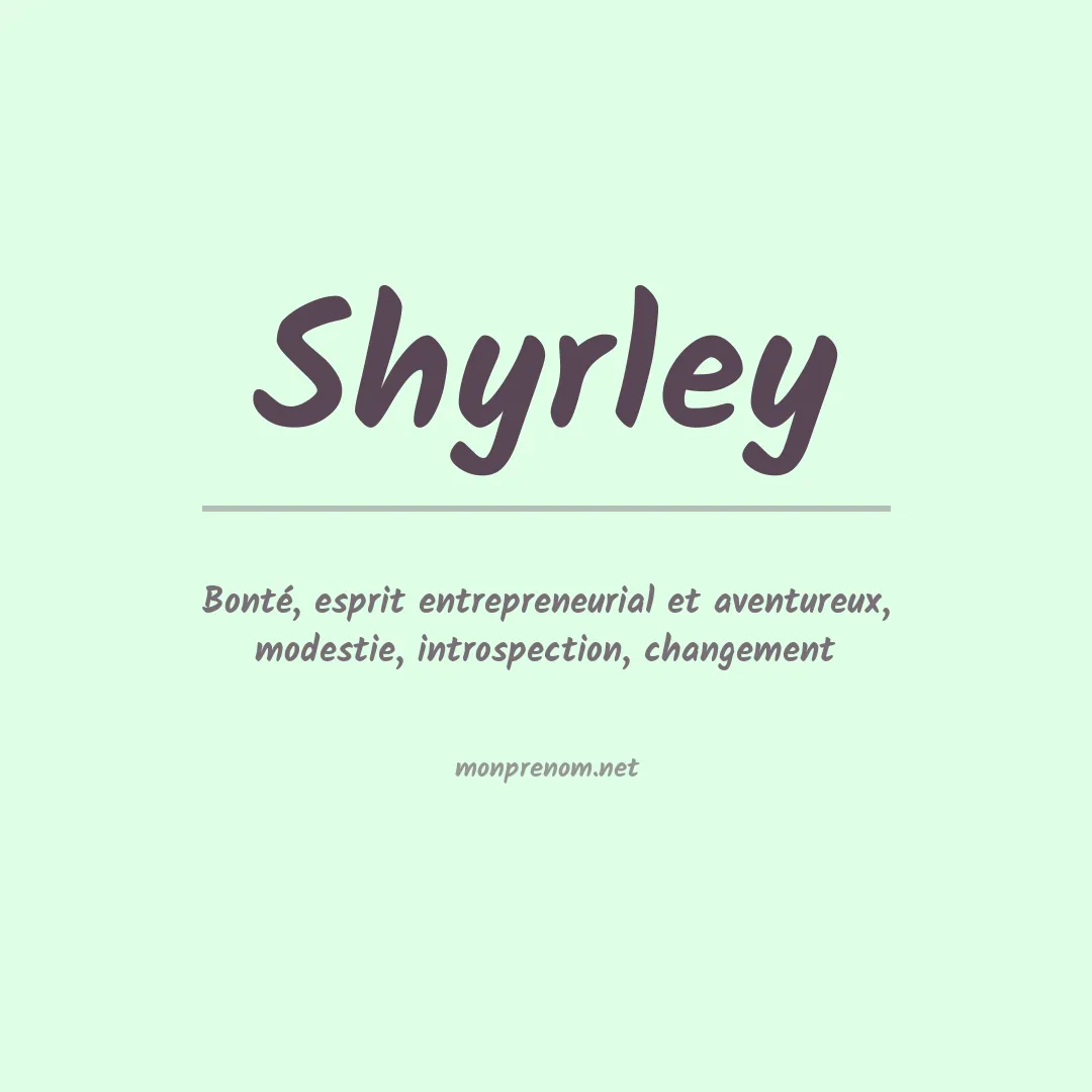 Signification du Prénom Shyrley