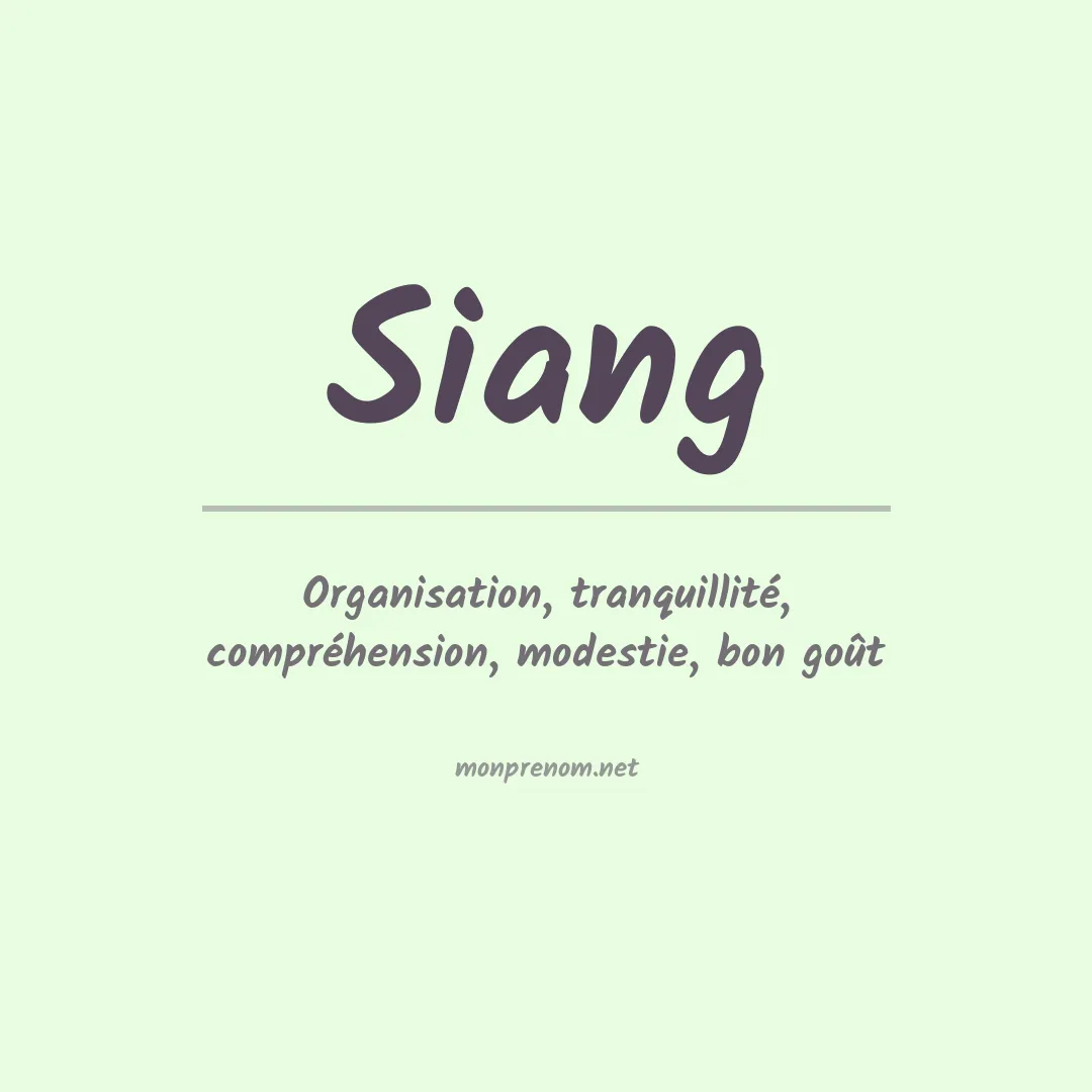 Signification du Prénom Siang