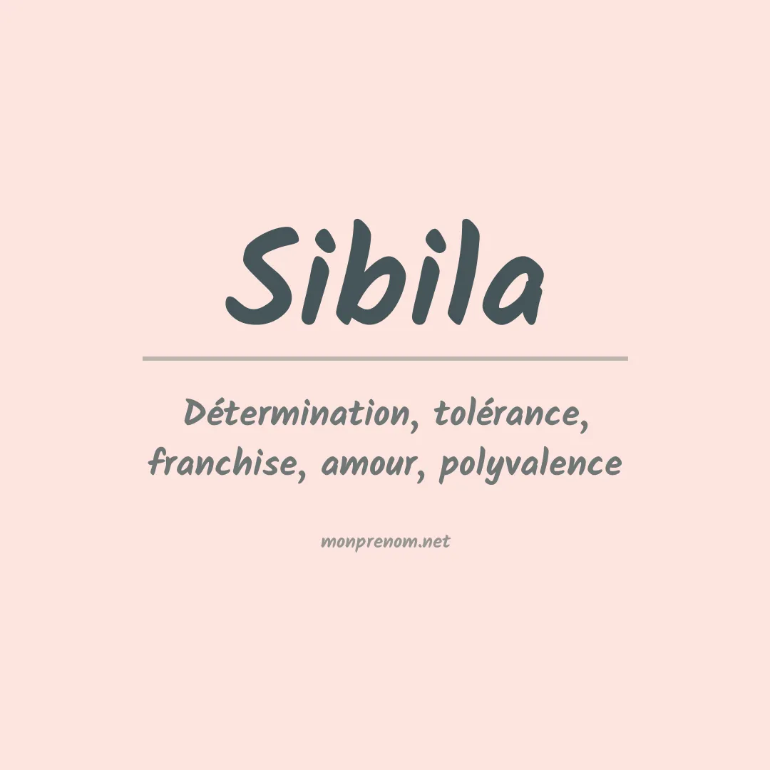 Signification du Prénom Sibila