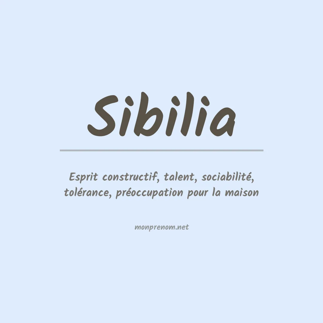 Signification du Prénom Sibilia