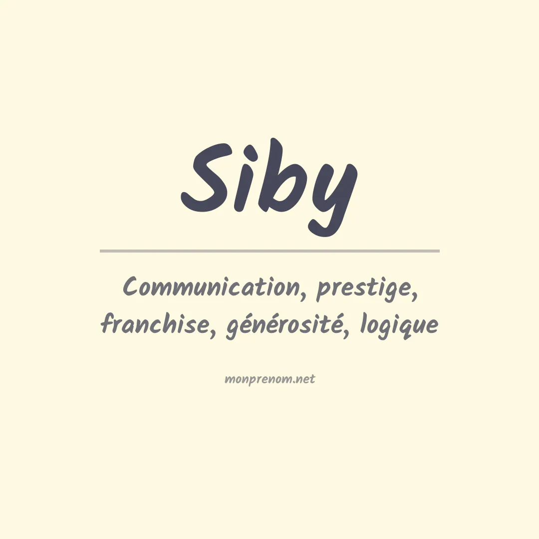 Signification du Prénom Siby Signification du Prénom Siby