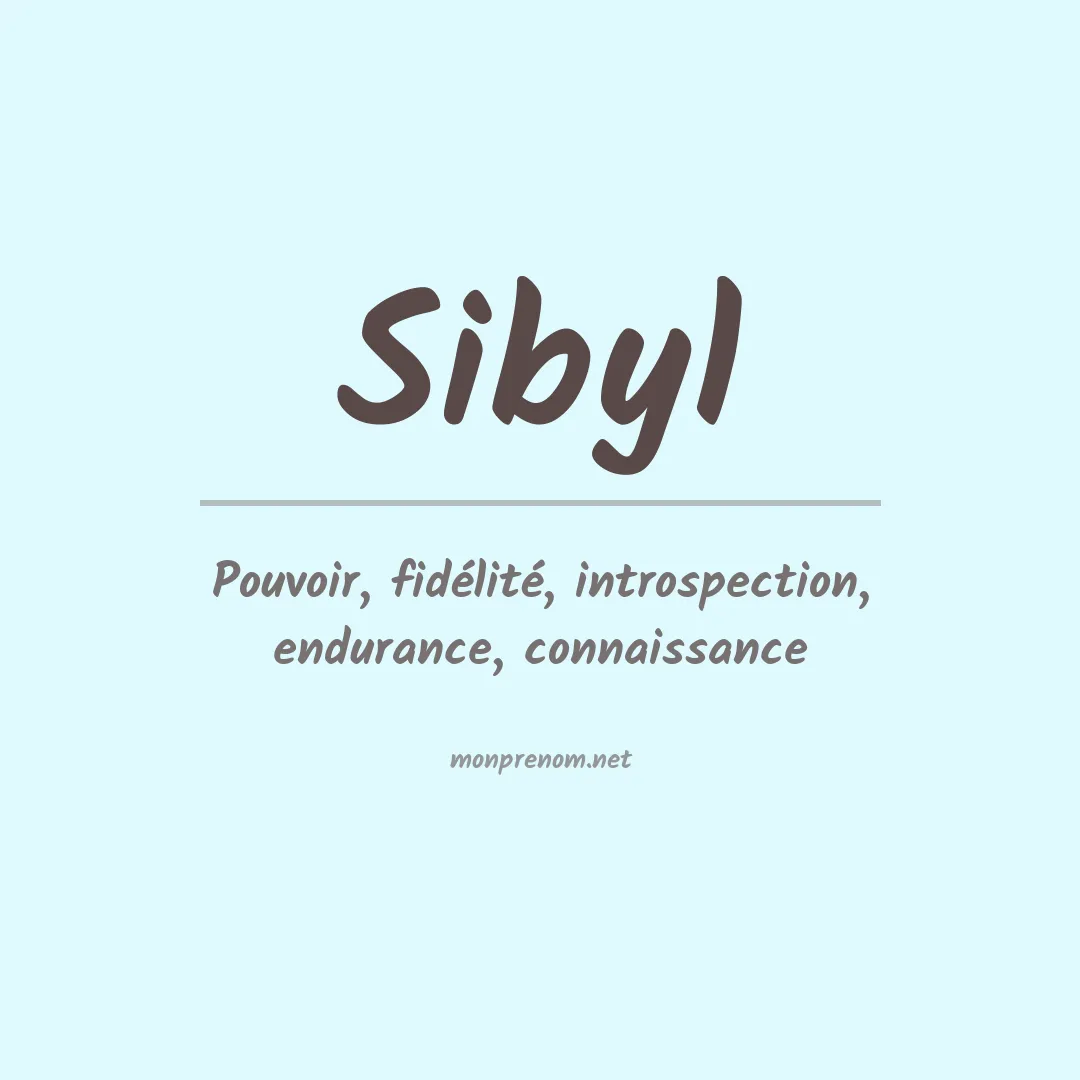 Signification du Prénom Sibyl