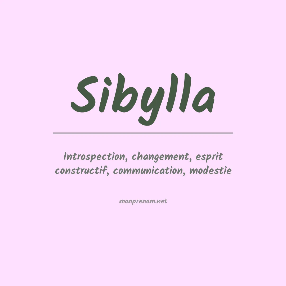 Signification du Prénom Sibylla Signification du Prénom Sibylla