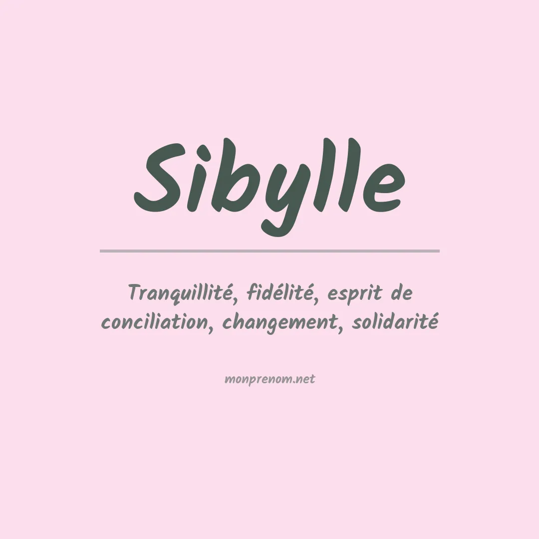 Signification du Pr nom Sibylle