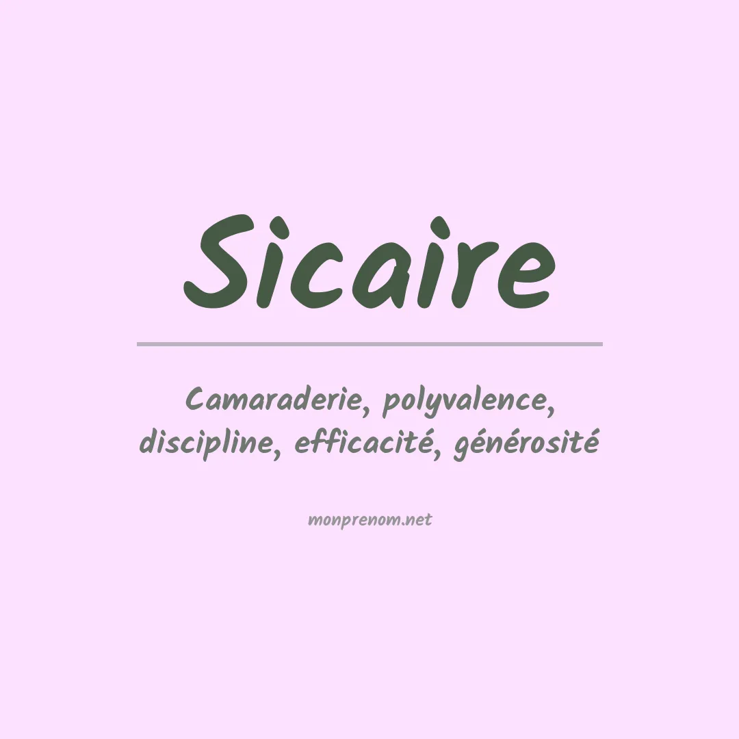 Signification du Prénom Sicaire Signification du Prénom Sicaire