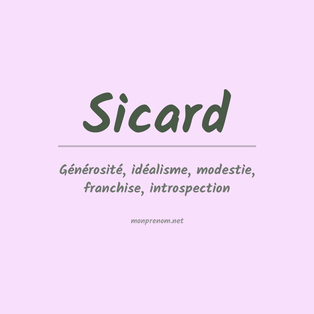 Signification du Prénom Sicard