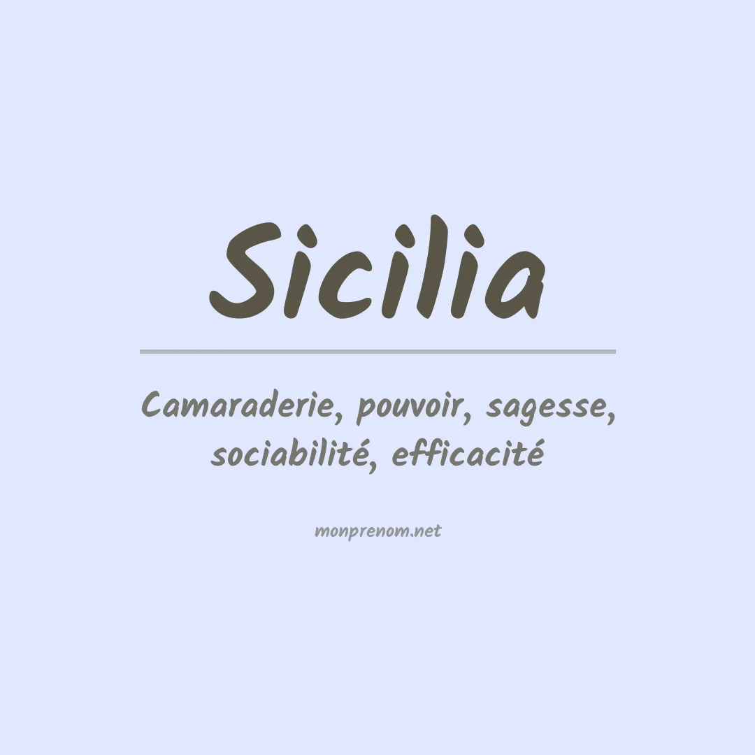 Signification du Prénom Sicilia
