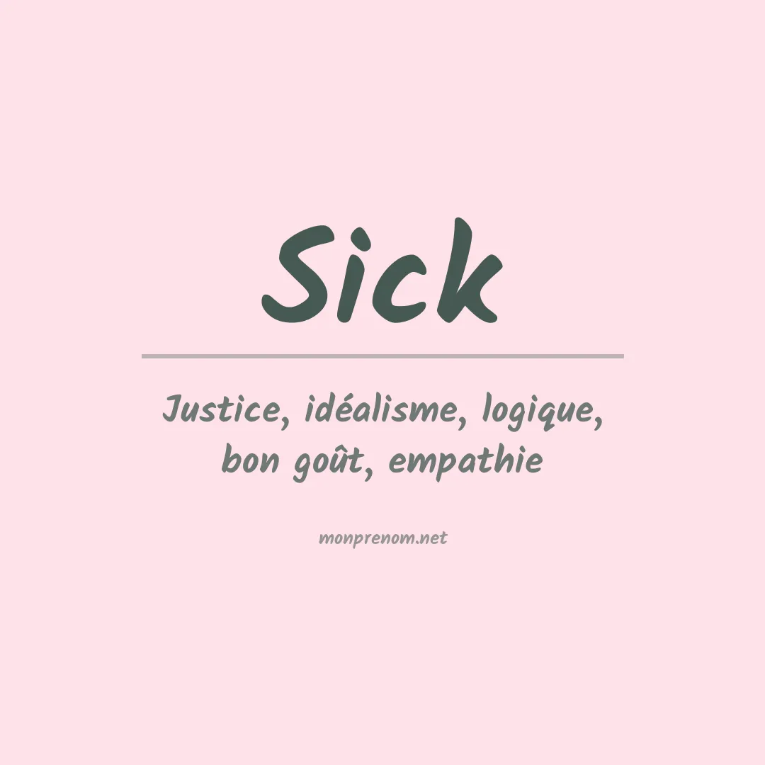 Signification du Prénom Sick