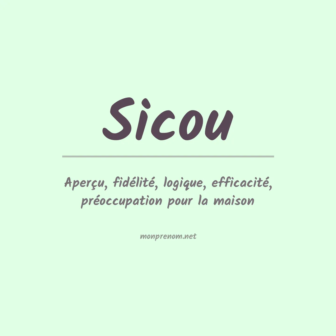 Signification du Prénom Sicou Signification du Prénom Sicou