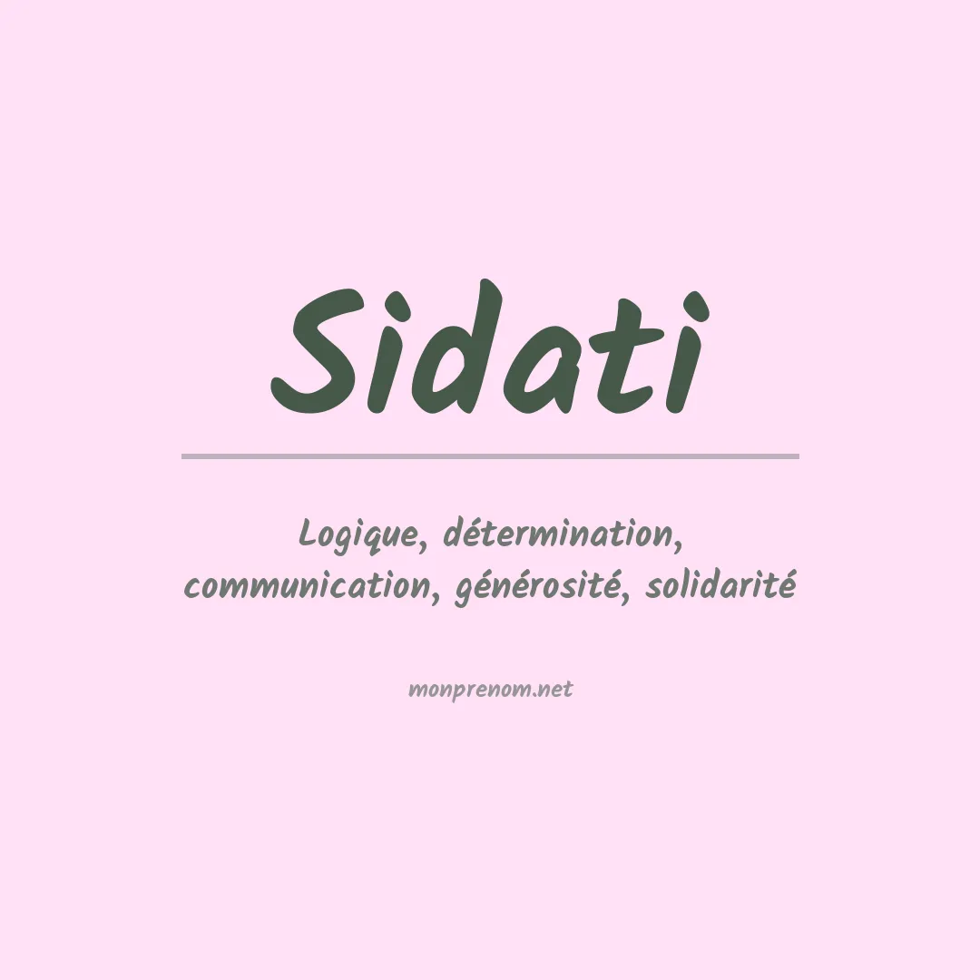 Signification du Prénom Sidati Signification du Prénom Sidati