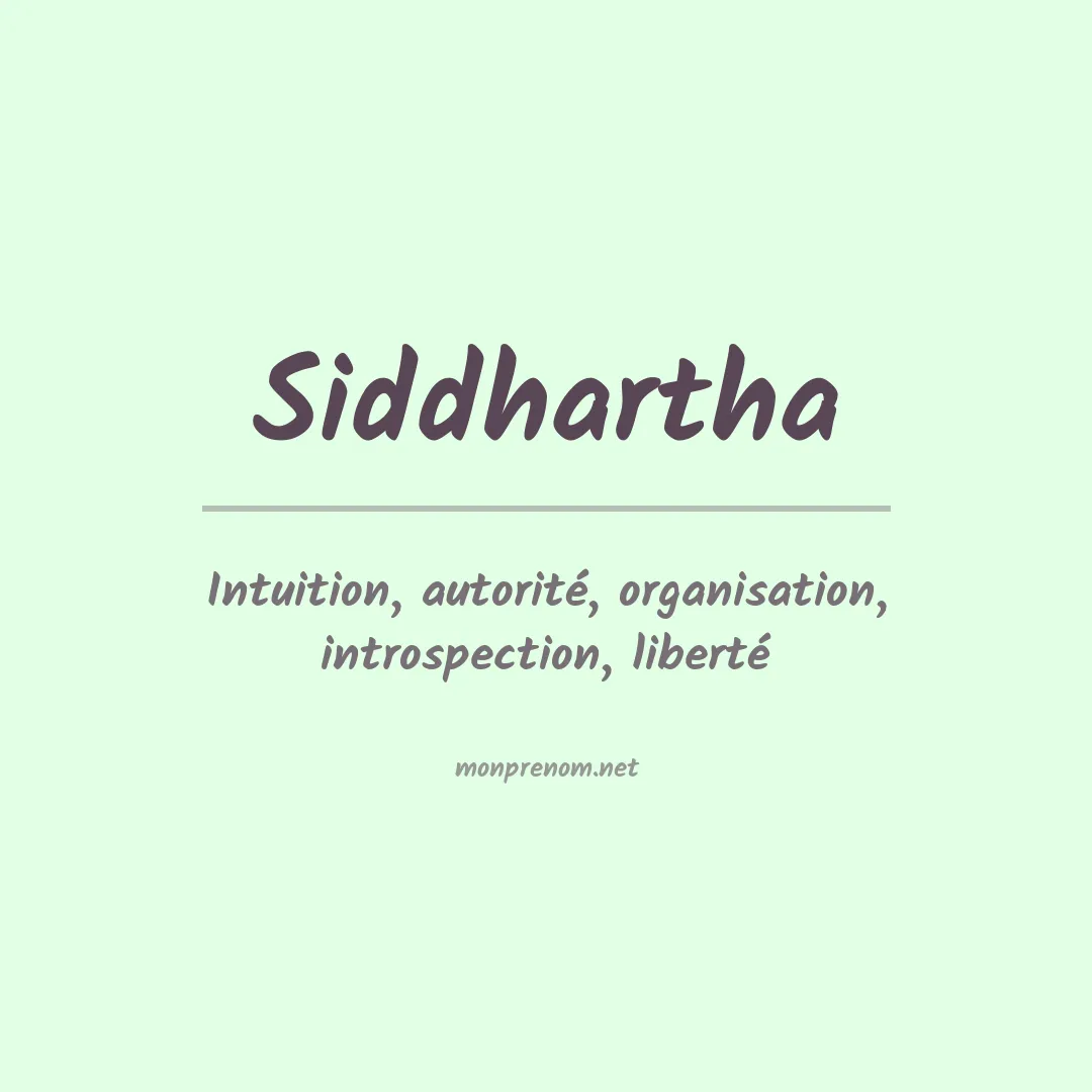 Signification du Prénom Siddhartha
