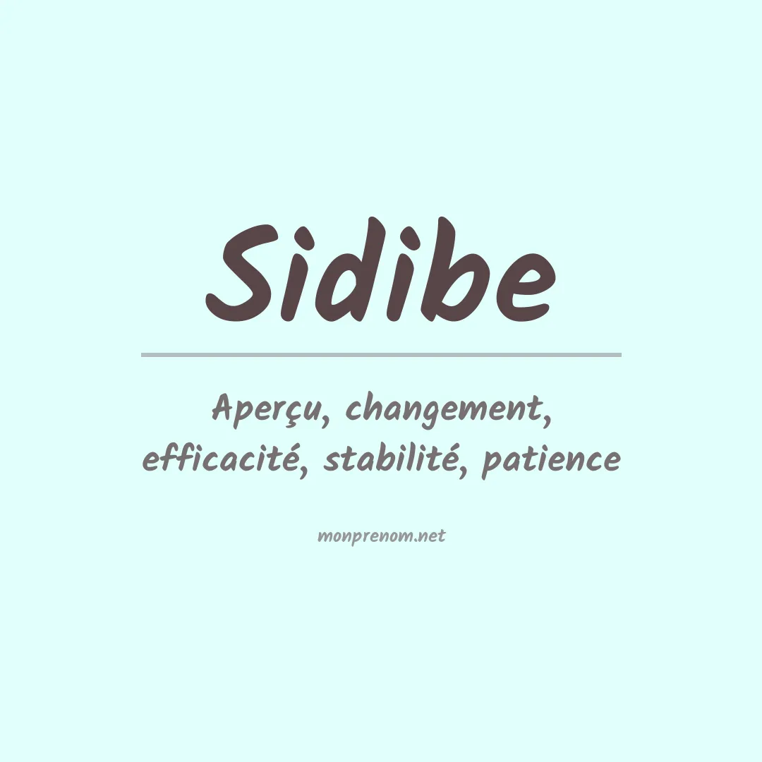 Signification du Prénom Sidibe