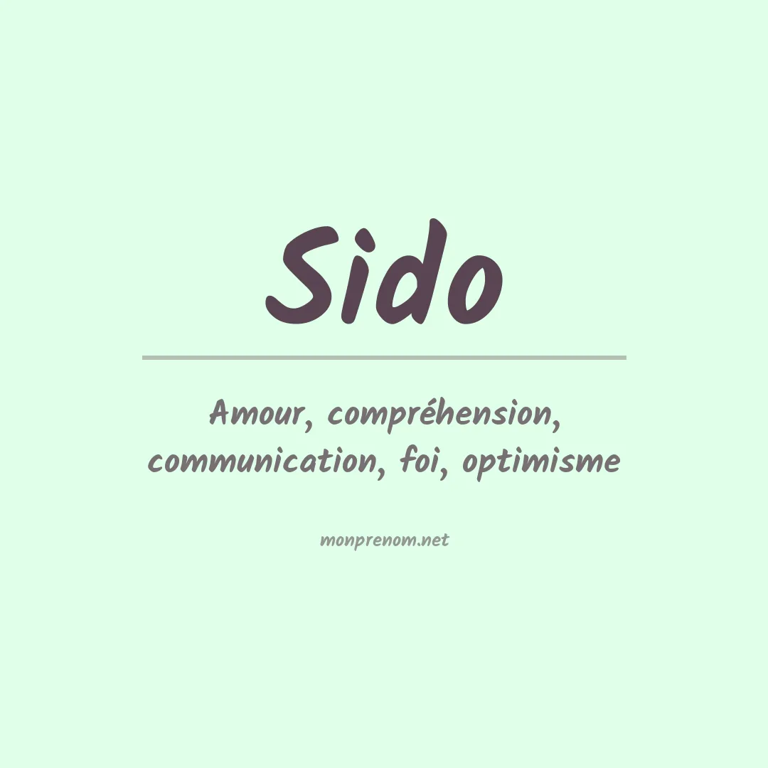 Signification du Prénom Sido Signification du Prénom Sido