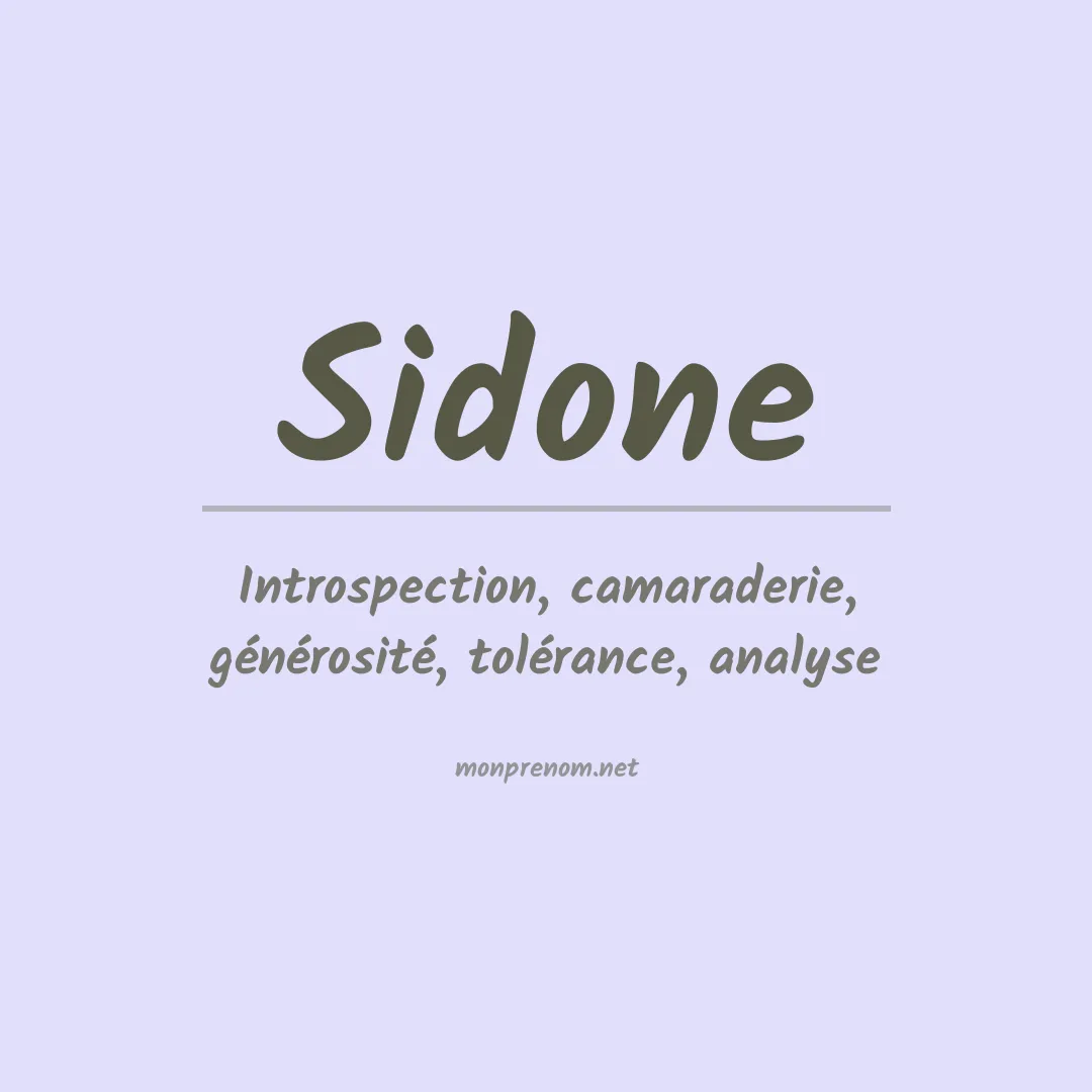 Signification du Prénom Sidone