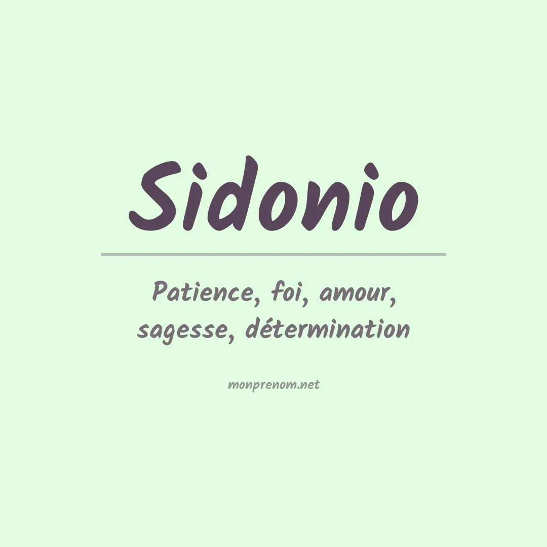 Signification du Prénom Sidonio
