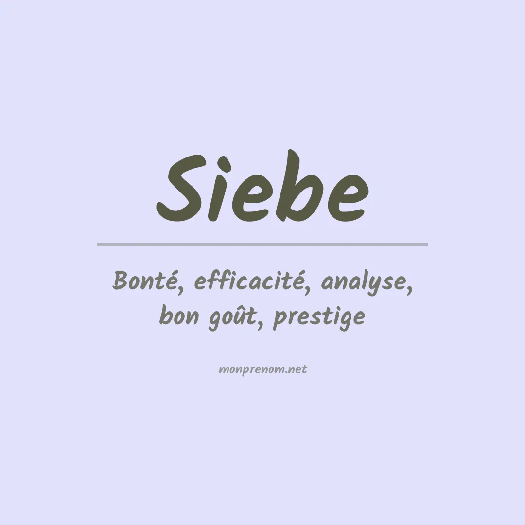 Signification du Prénom Siebe