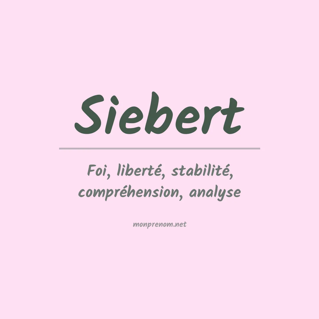 Signification du Prénom Siebert