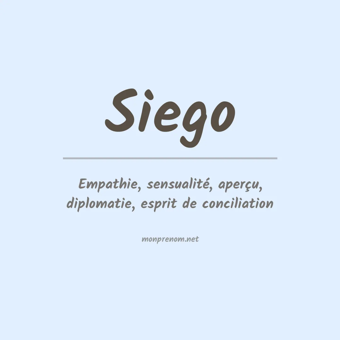Signification du Prénom Siego Signification du Prénom Siego