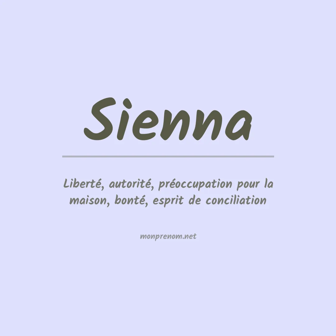 Signification du Prénom Sienna Signification du Prénom Sienna