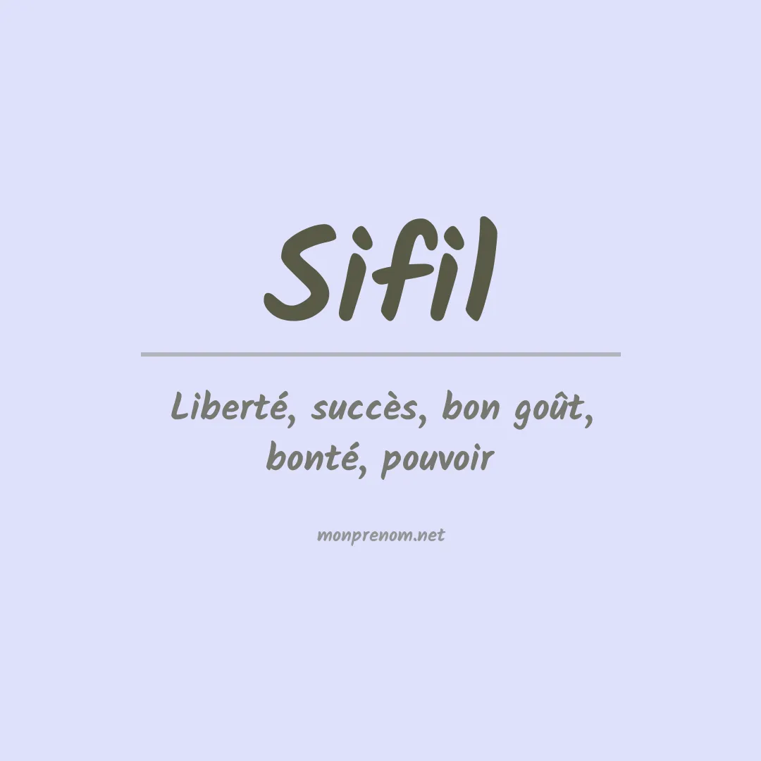 Signification du Prénom Sifil Signification du Prénom Sifil