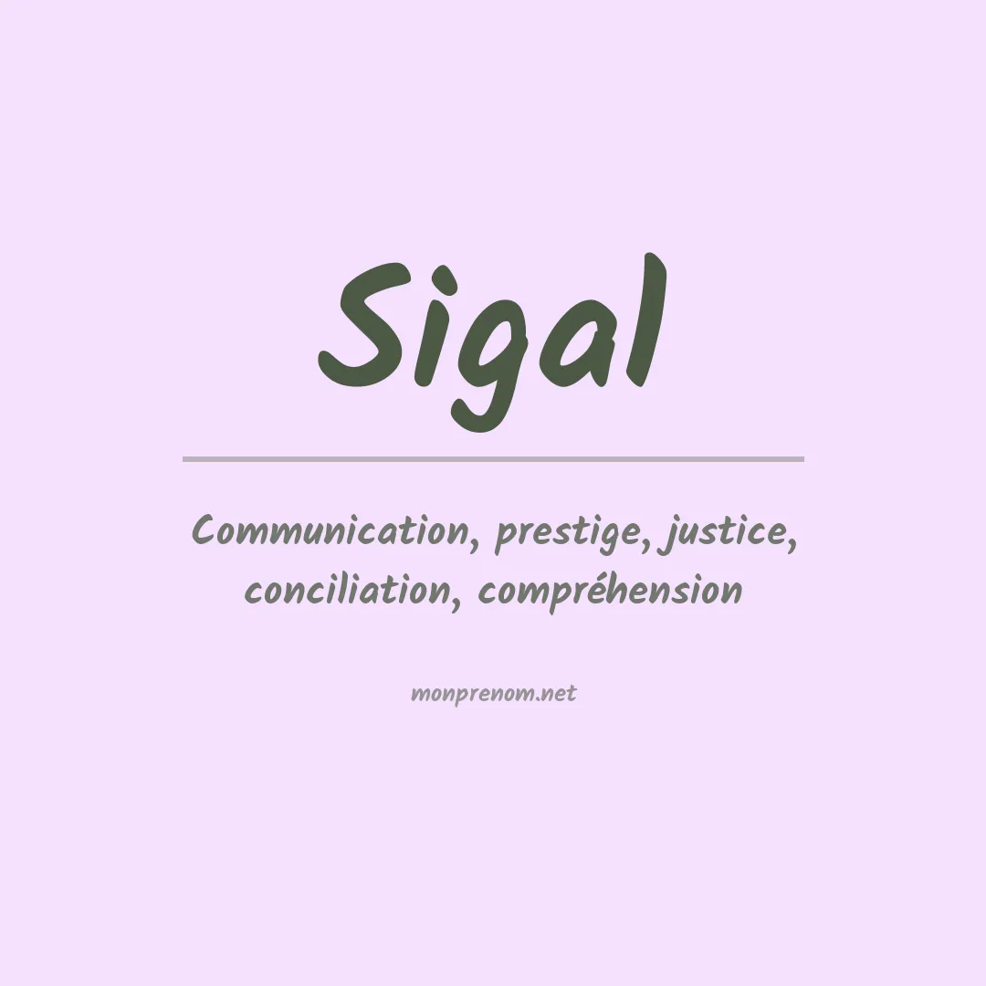 Signification du Prénom Sigal Signification du Prénom Sigal