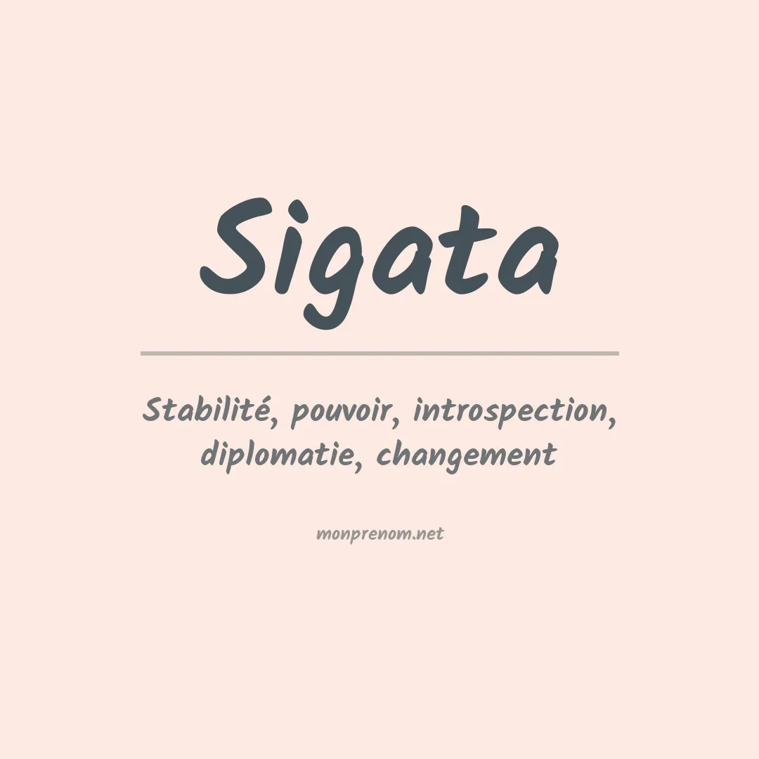 Signification du Prénom Sigata