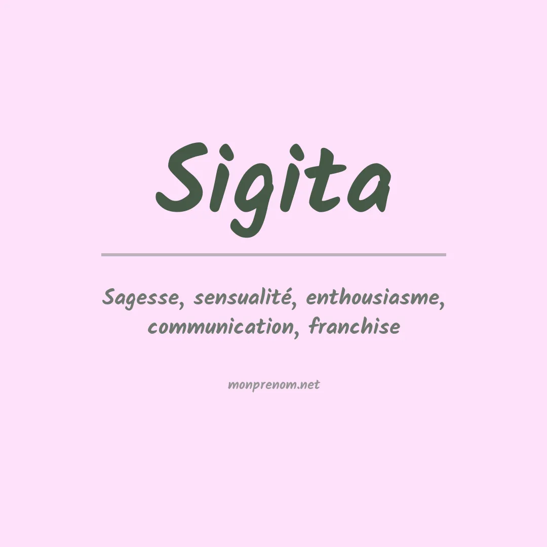 Signification du Prénom Sigita Signification du Prénom Sigita