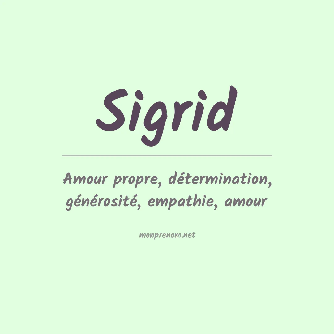 Signification du Prénom Sigrid