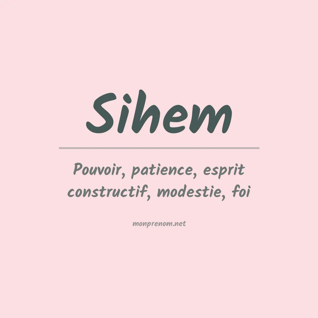 Signification du Prénom Sihem Signification du Prénom Sihem